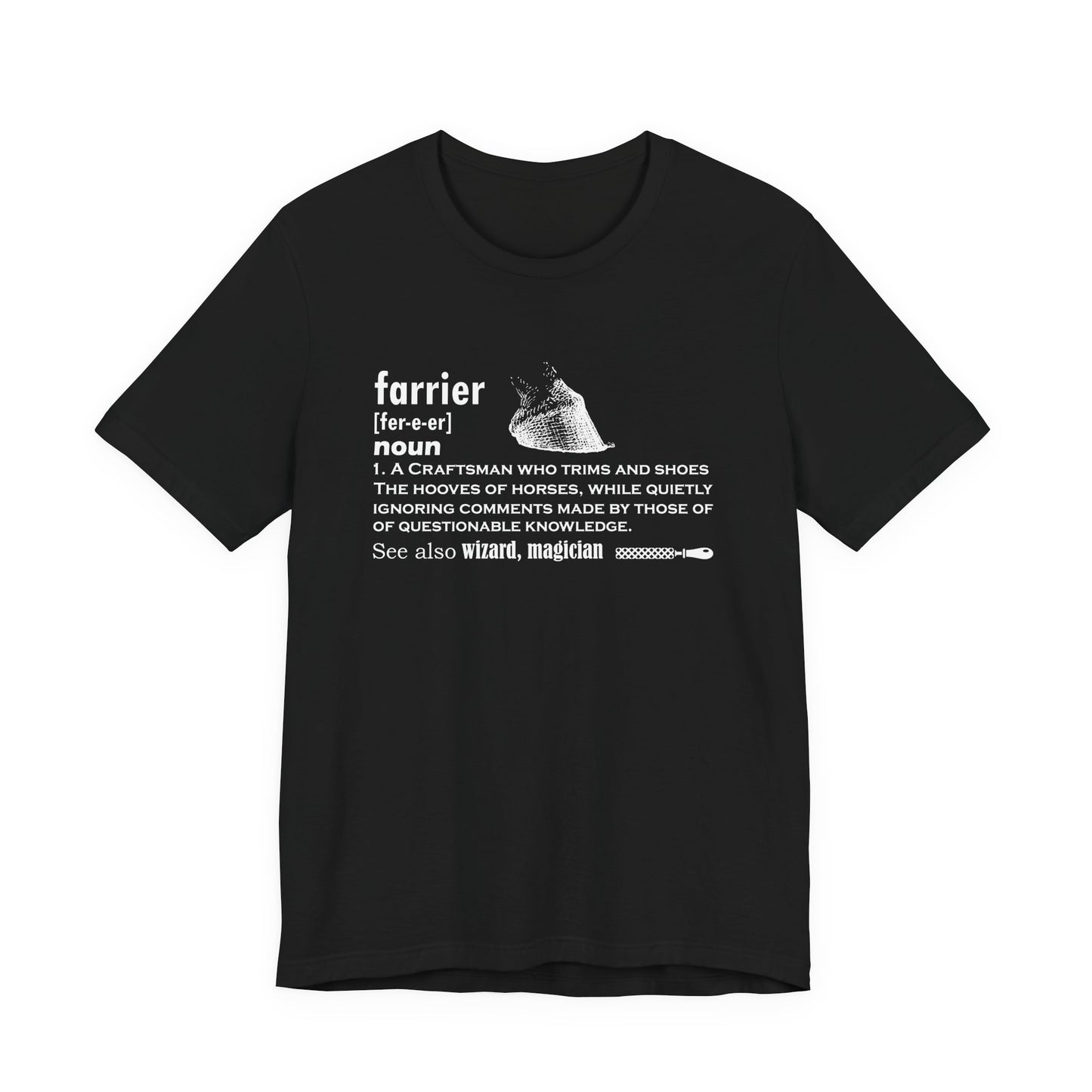 Farrier T-shirt, Farrier Funny Definition, Horseshoer Tee