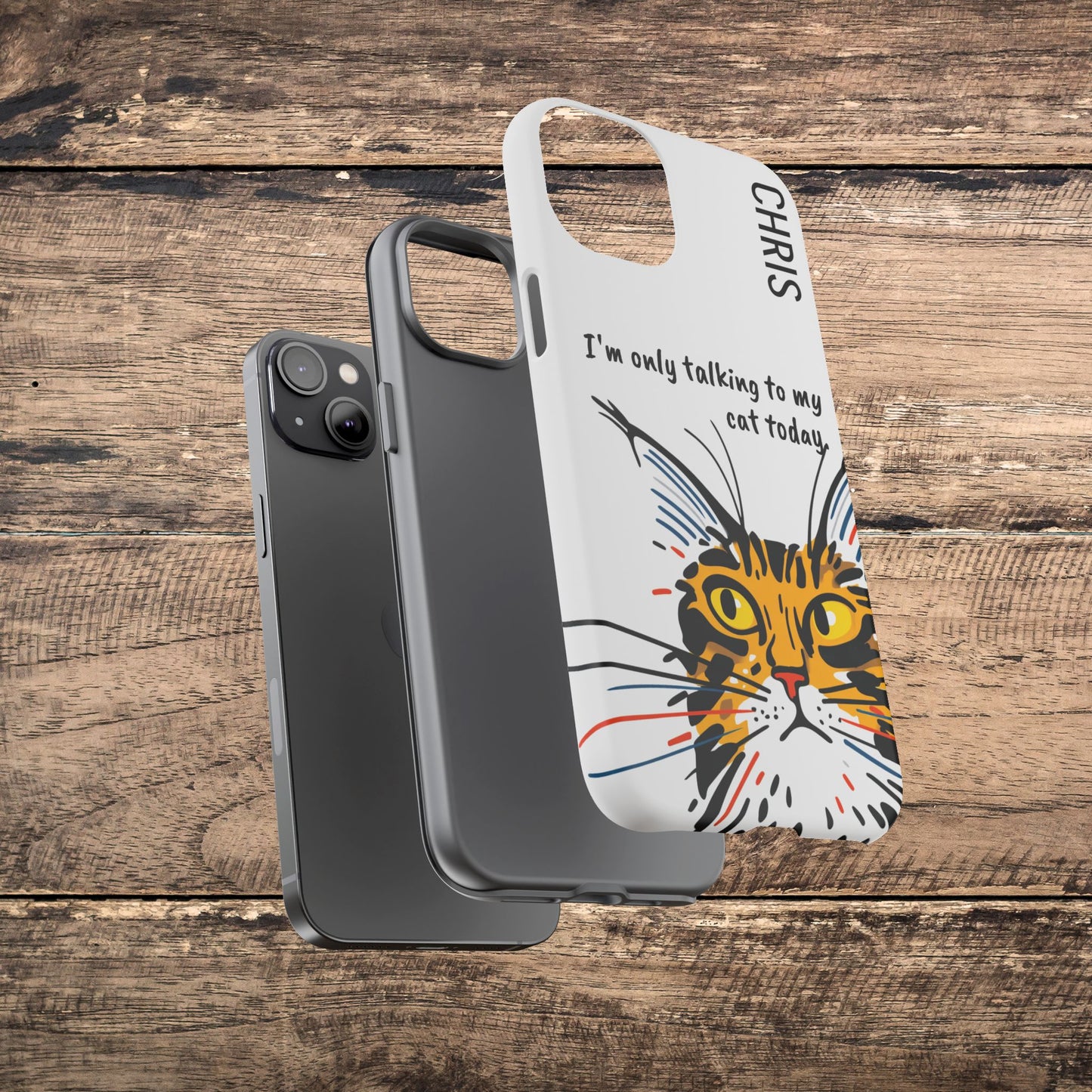Personalized Cat iPhone Case, "Im only talking to my cat today", Unique Pet Lover Gift,