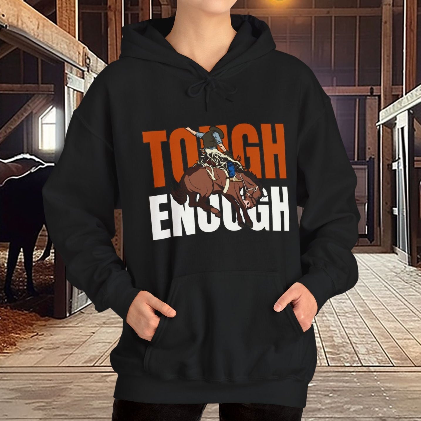 Cowboy Bronc Crewneck Hoodie Sweatshirt - He is Tough Enough Ride the Rodeo Broncs - FlooredByArt