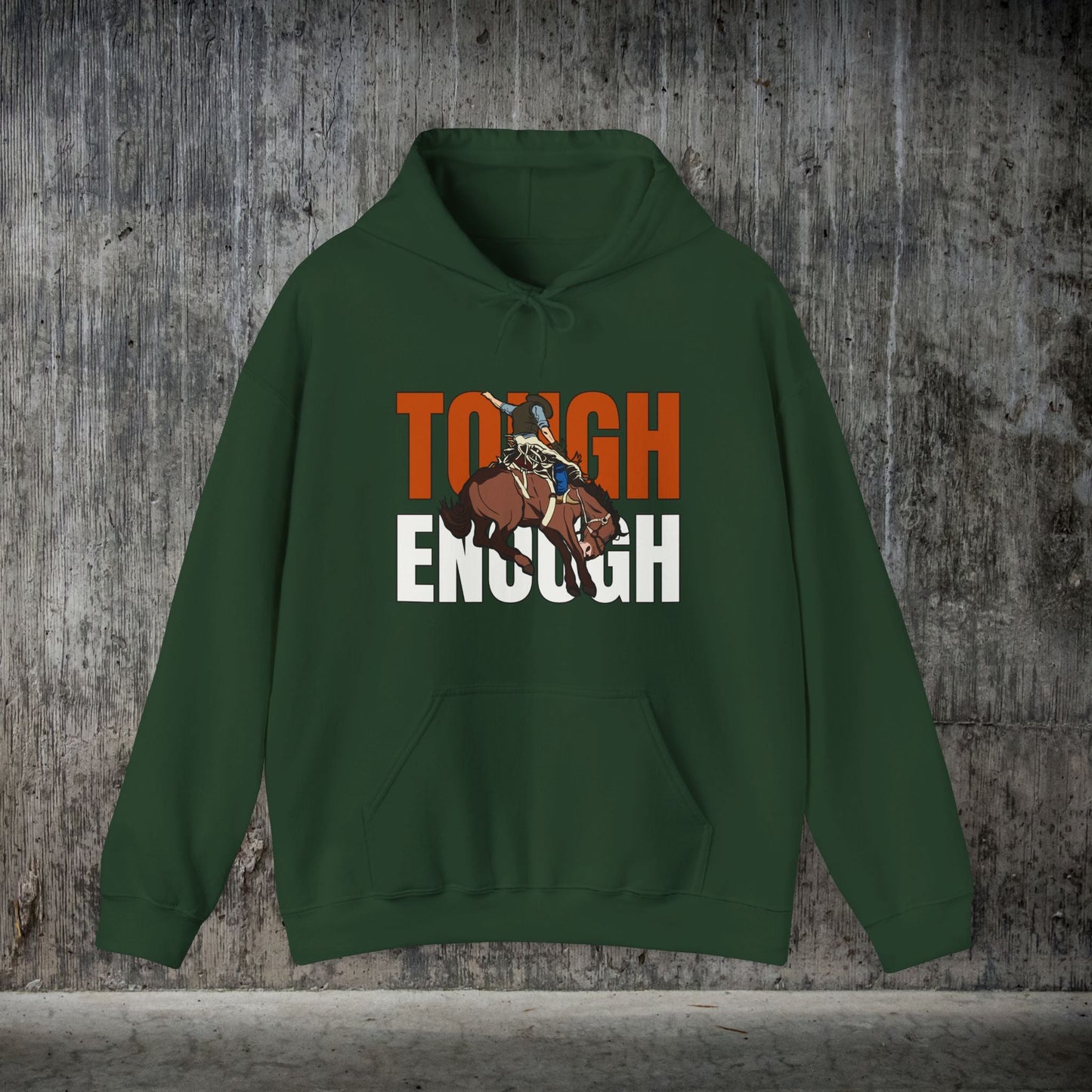 Cowboy Bronc Crewneck Hoodie Sweatshirt - He is Tough Enough Ride the Rodeo Broncs - FlooredByArt