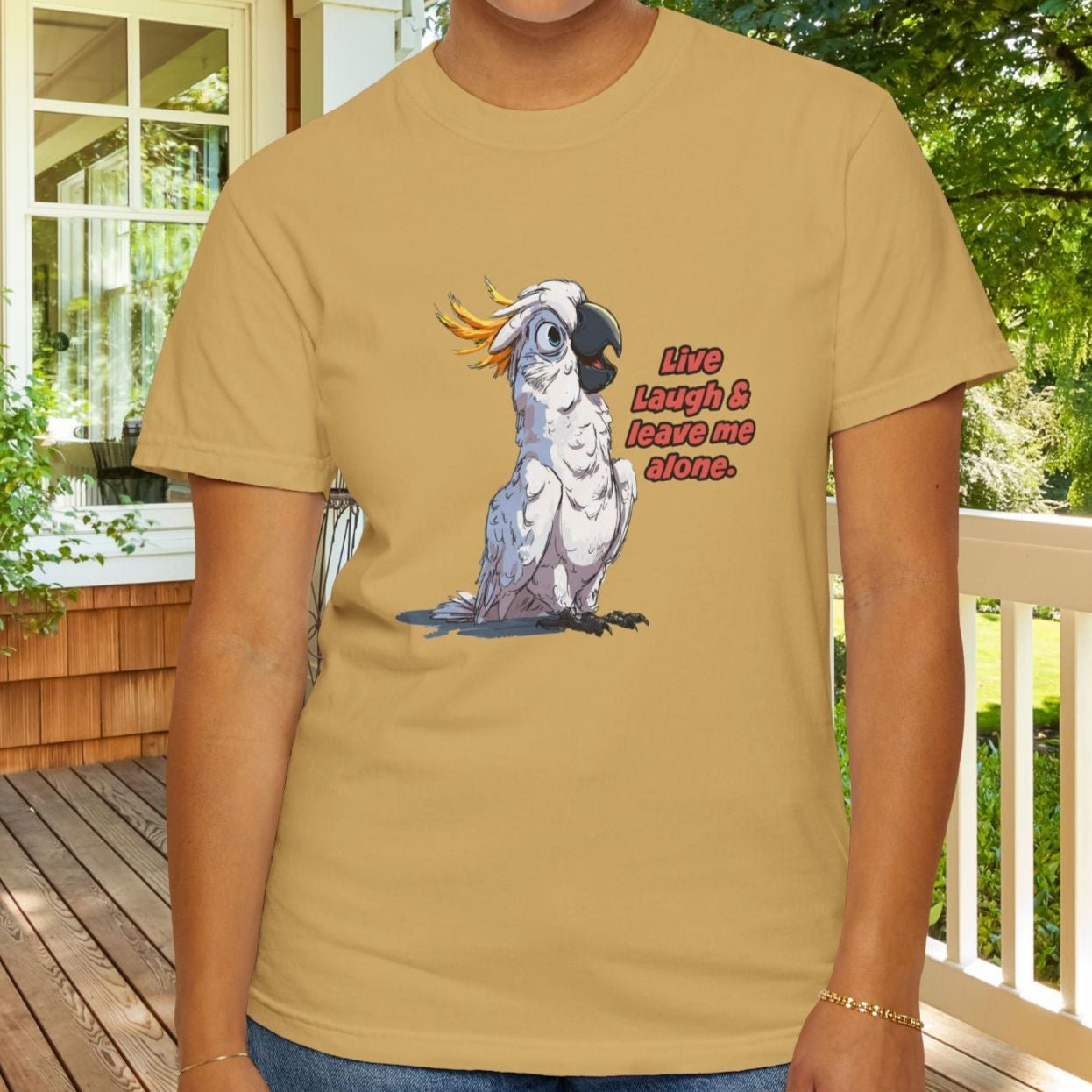 Funny Cockatoo T-Shirt – “Live Laugh & Leave Me Alone” Comfort Colors Tee, Bird Lover Gift, Introver - FlooredByArt