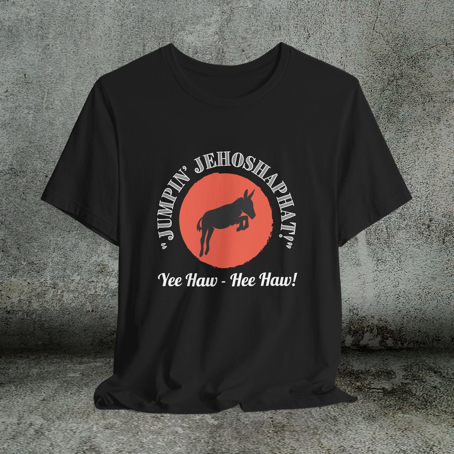 Funny Donkey T-Shirt, Jumpin Jehoshaphat Yee Haw Hee Haw Shirt, Cowboy Humor Tee - FlooredByArt