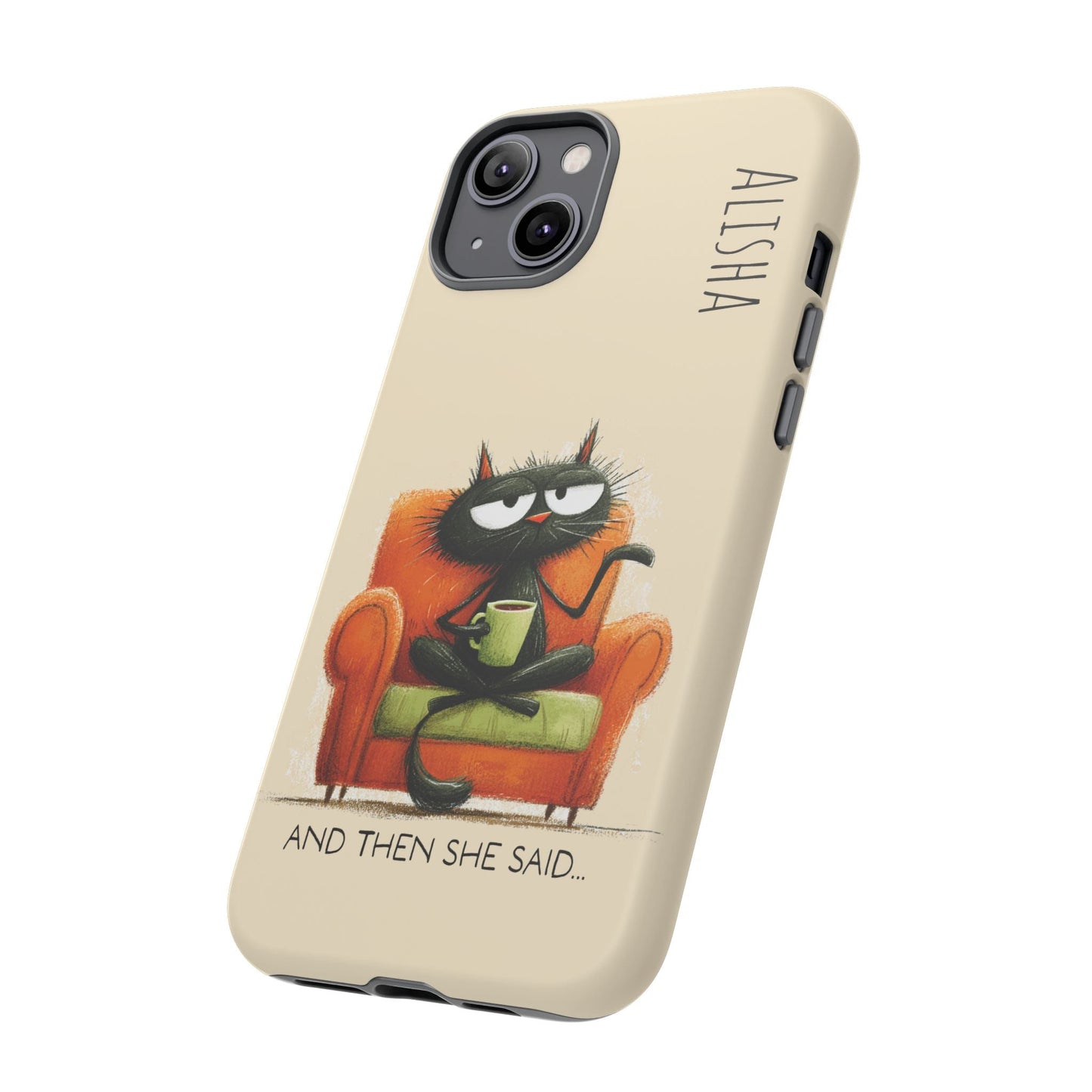 Funny Gossip Cat Phone Case, Cute Phone Accessory, Gift for Cat Phone Cover - FlooredByArt