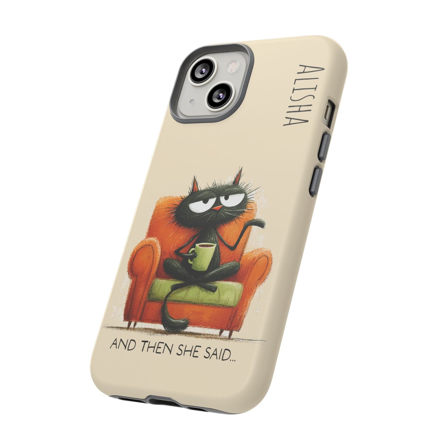 Funny Gossip Cat Phone Case, Cute Phone Accessory, Gift for Cat Phone Cover - FlooredByArt