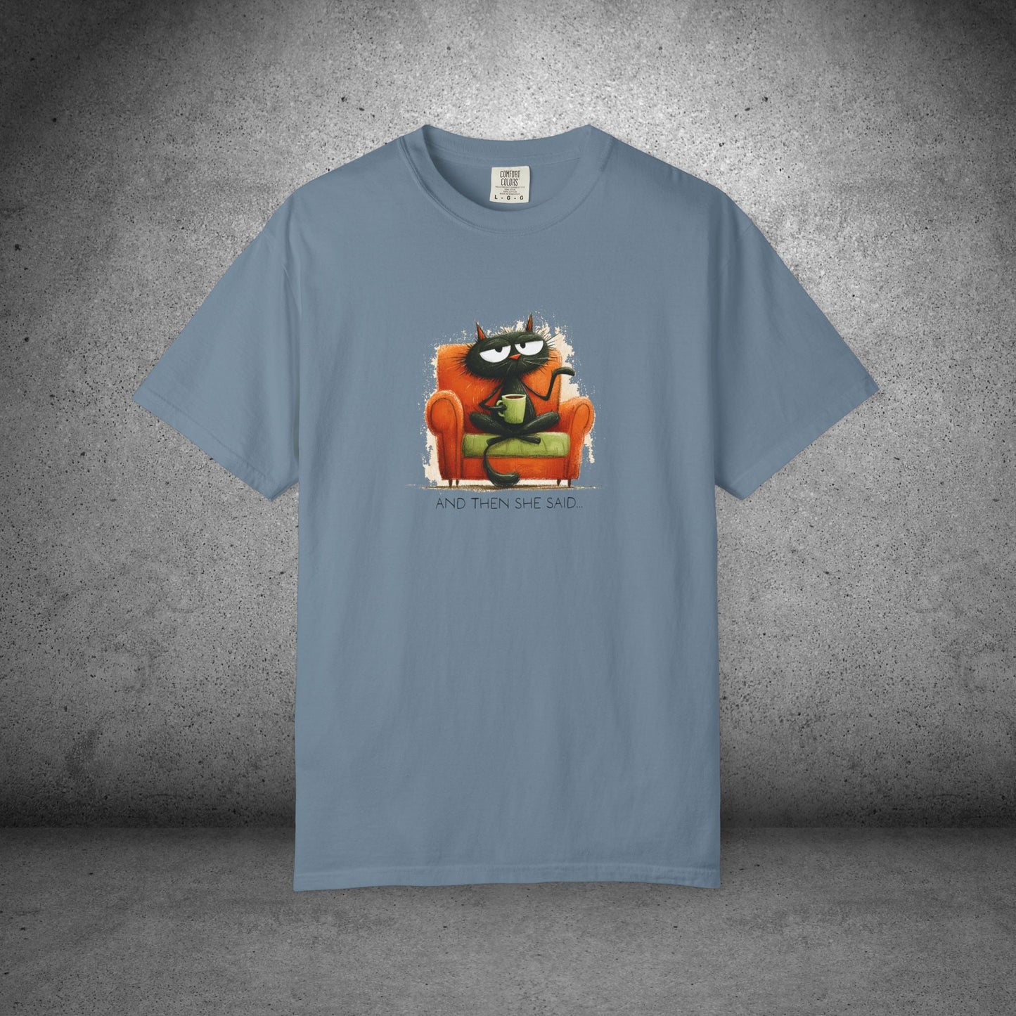 Gossip Cat Comfort Colors Tee β Funny Black Cat & Coffee Shirt - FlooredByArt