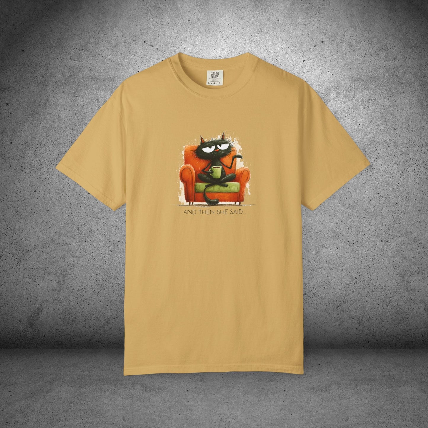Gossip Cat Comfort Colors Tee β Funny Black Cat & Coffee Shirt - FlooredByArt