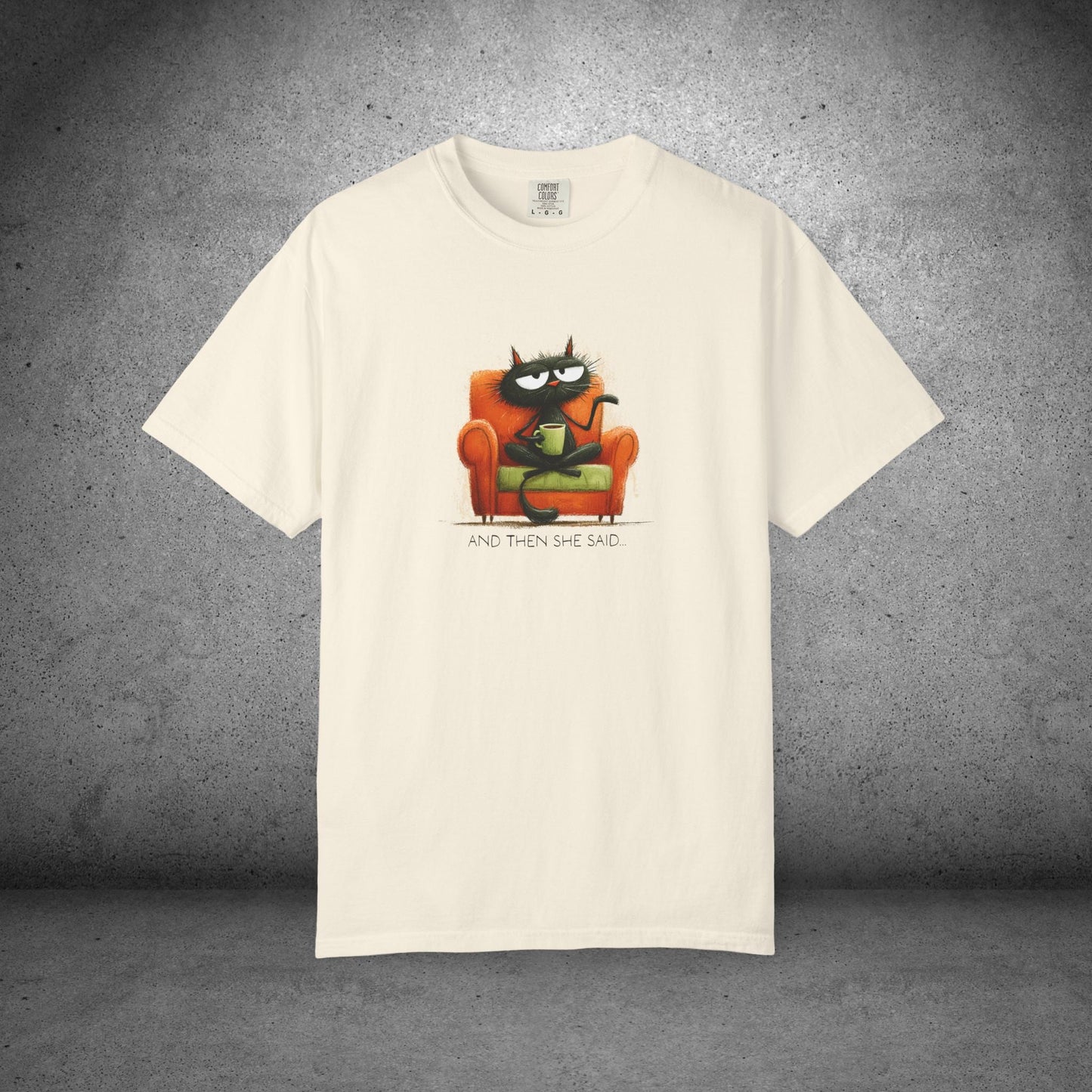 Gossip Cat Comfort Colors Tee β Funny Black Cat & Coffee Shirt - FlooredByArt