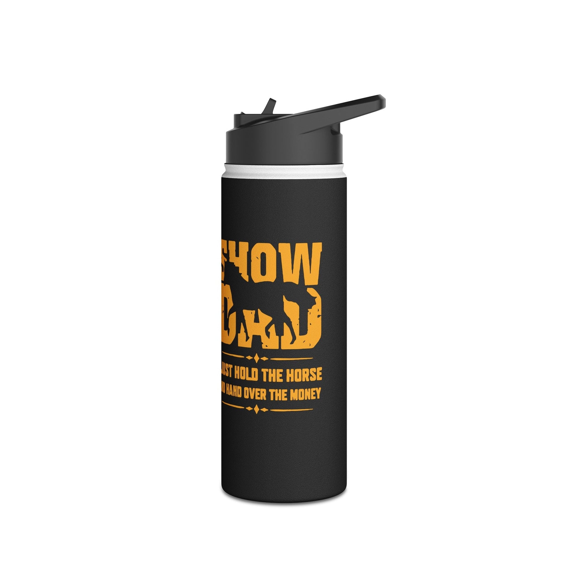 Horse Water Bottle for Show Dad, Dad horse Mug, Thermal Water Bottle Horse Show Bottle - FlooredByArt