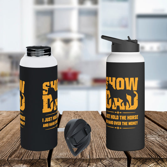 Horse Water Bottle for Show Dad, Dad horse Mug, Thermal Water Bottle Horse Show Bottle - FlooredByArt