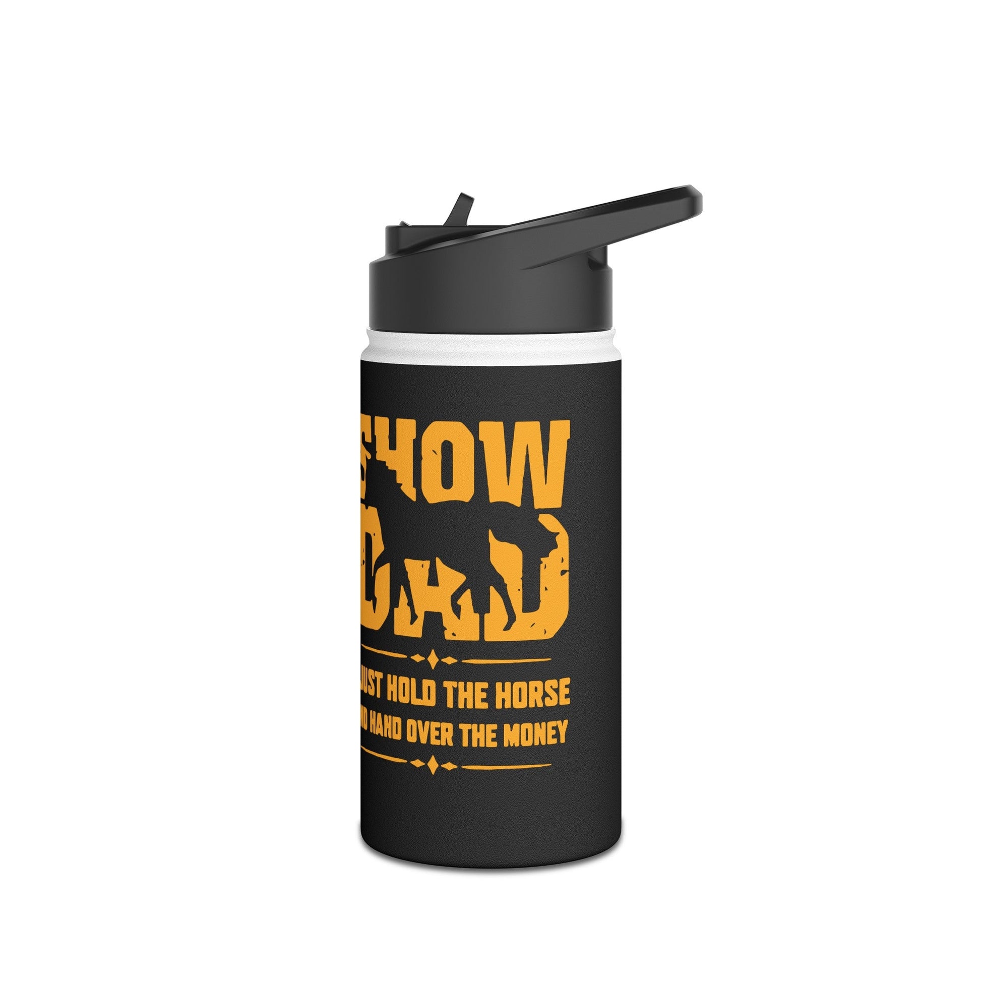 Horse Water Bottle for Show Dad, Dad horse Mug, Thermal Water Bottle Horse Show Bottle - FlooredByArt