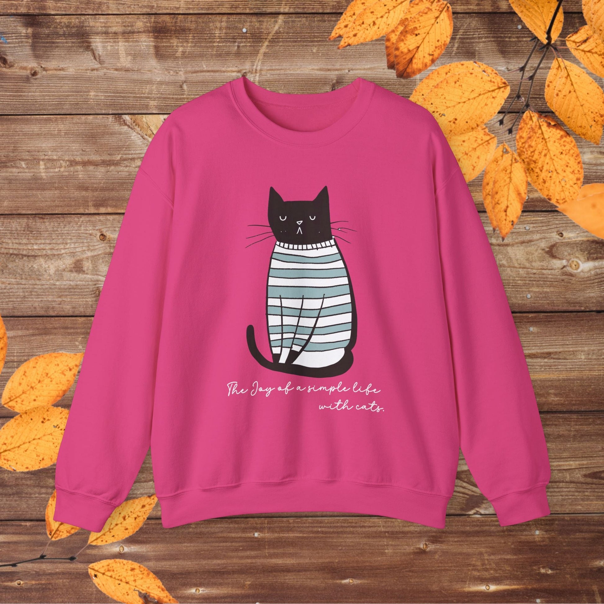 Simple Life Black Cat Sweatshirt, The Joy of a Simple Life with Cats, Be Happy Shirt, Inspirational - FlooredByArt