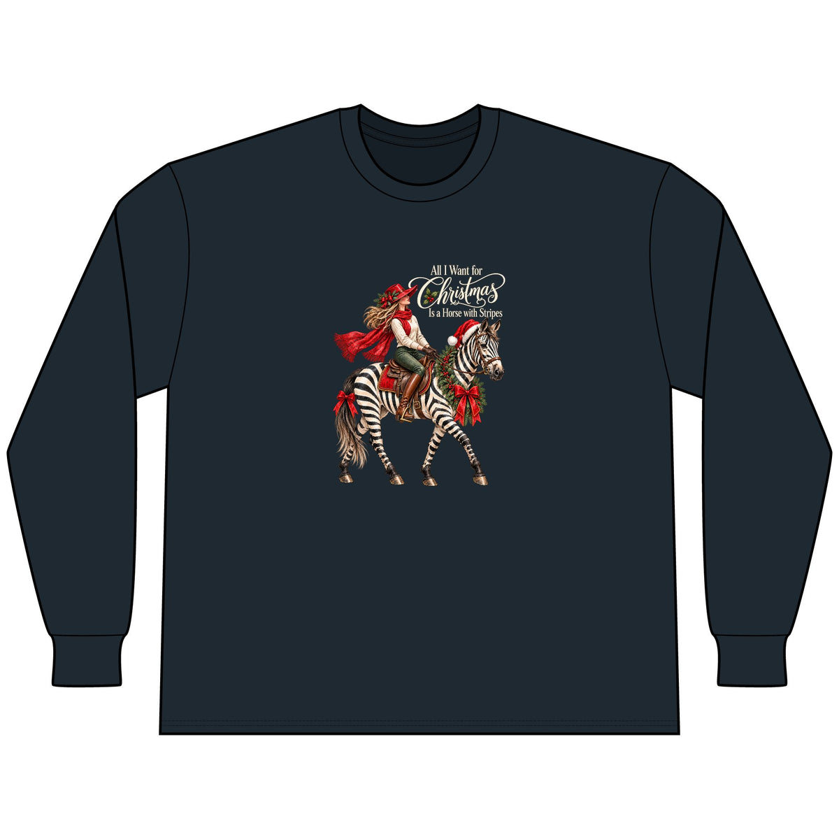 All I Want for Christmas Horse Long Sleeve Tee – Zebra Equestrian Shirt