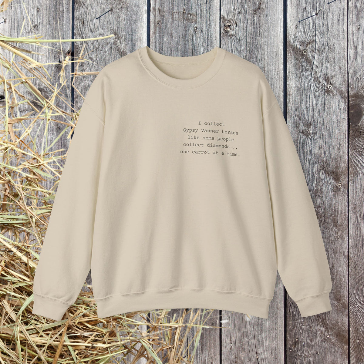 Gypsy Vanner Sweatshirt – Funny Horse Lover Crewneck