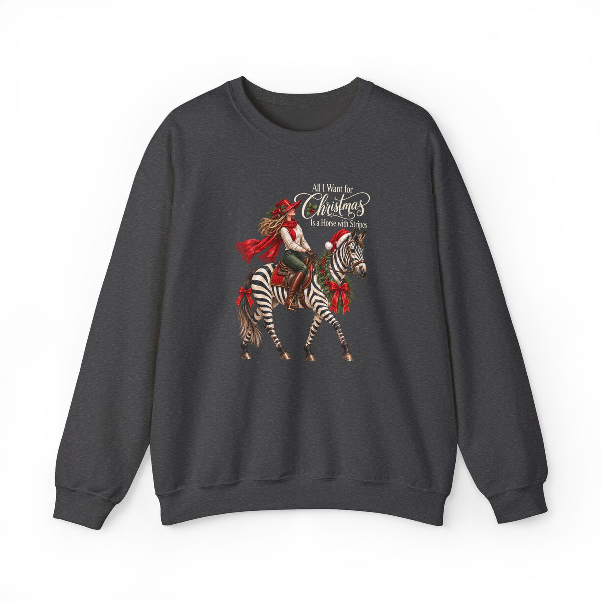 All I Want for Christmas Horse Sweatshirt – Funny Zebra Lover Gift