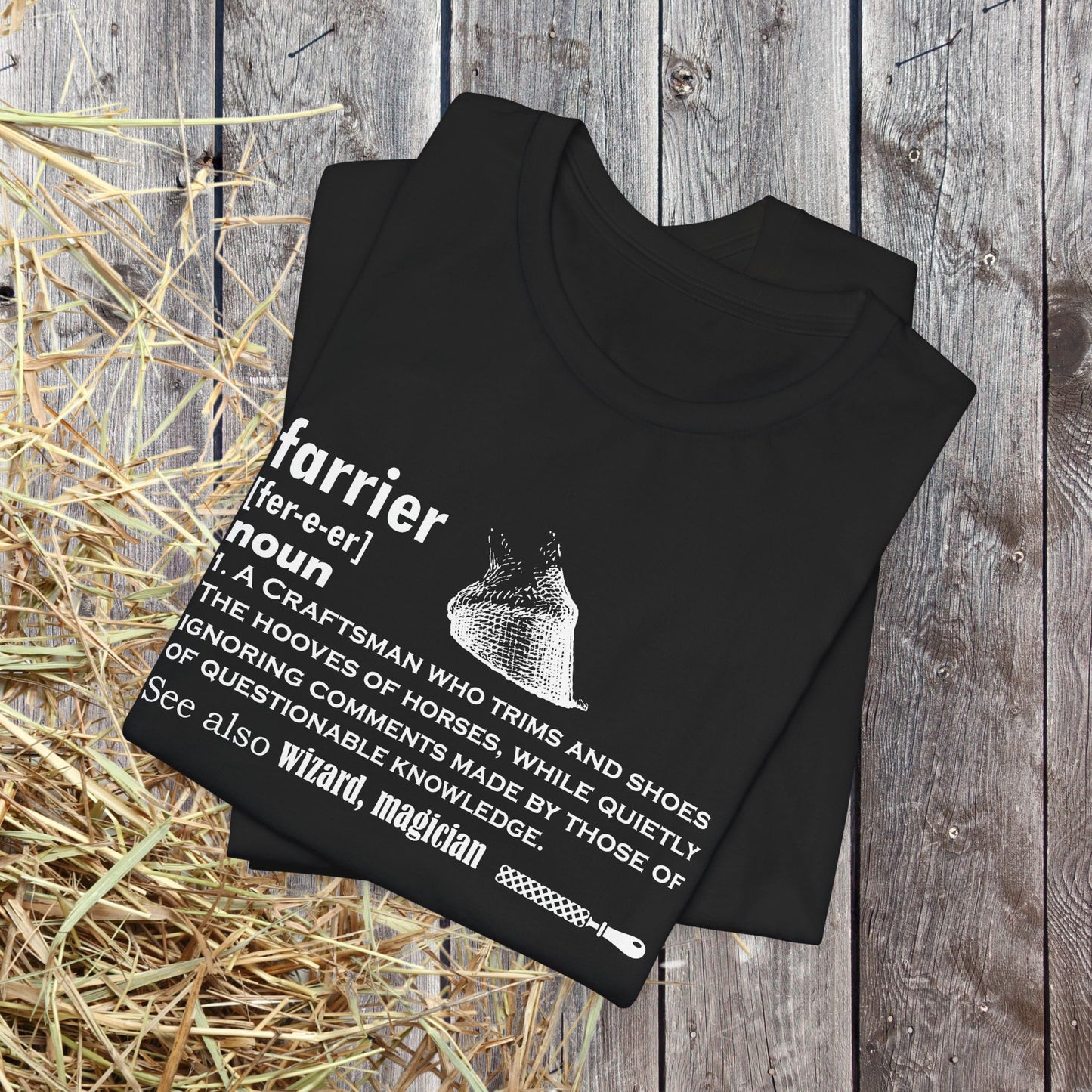 Farrier T-shirt, Farrier Funny Definition, Horseshoer Tee