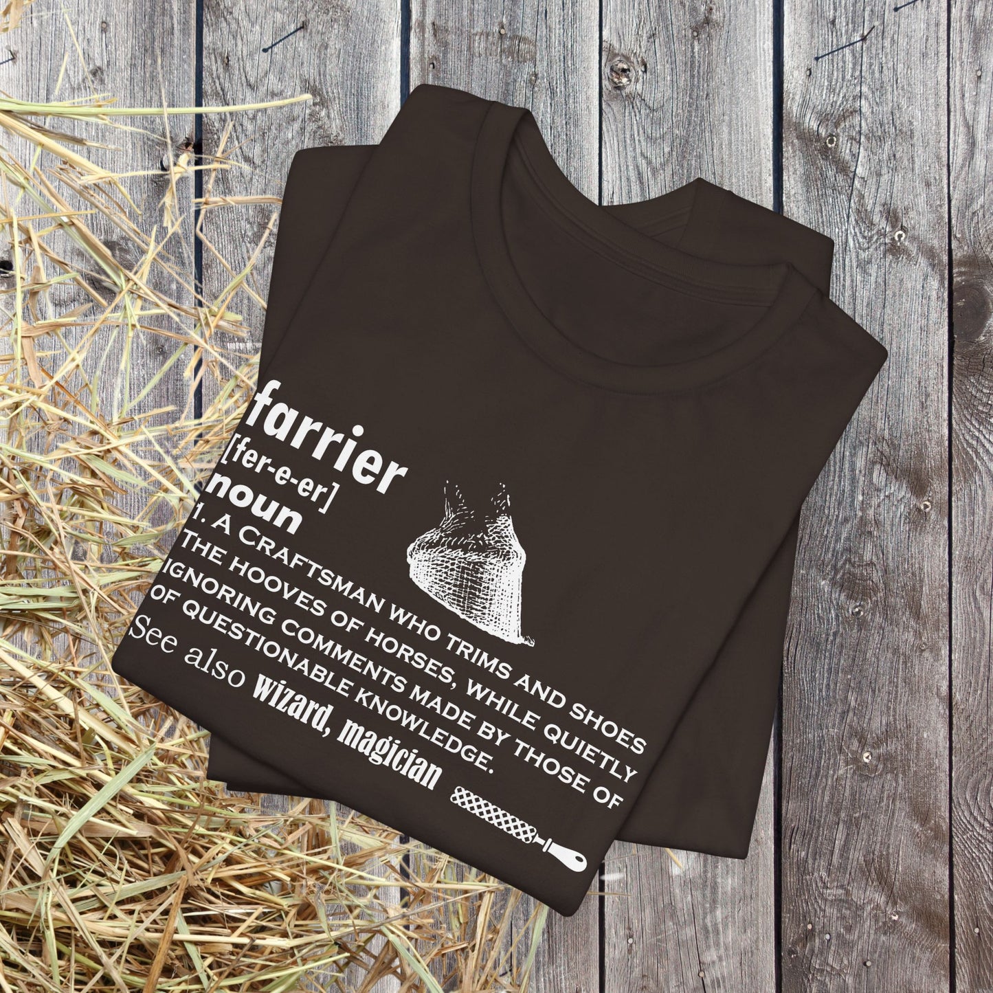 Farrier T-shirt, Farrier Funny Definition, Horseshoer Tee
