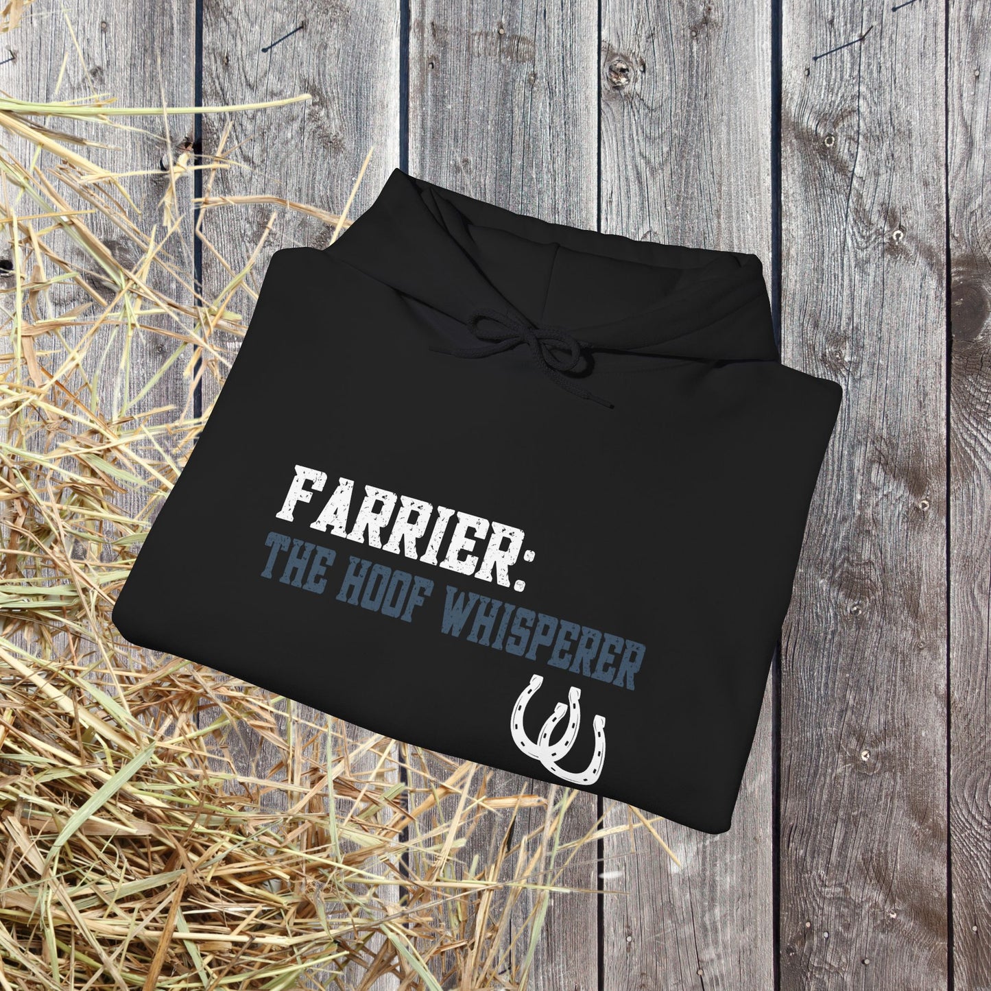 Farrier Hoodie – “The Hoof Whisperer” Sweatshirt