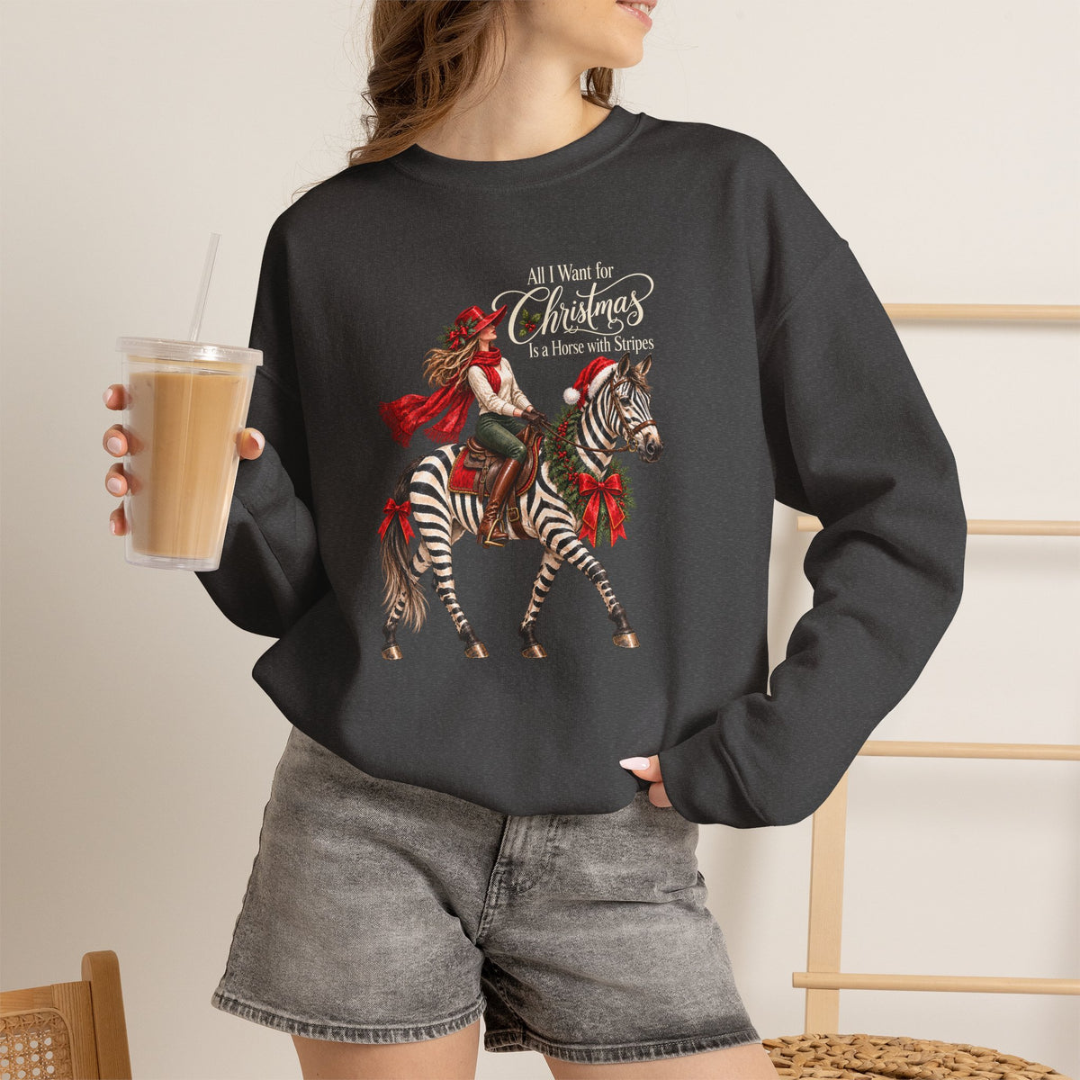 All I Want for Christmas Horse Sweatshirt – Funny Zebra Lover Gift