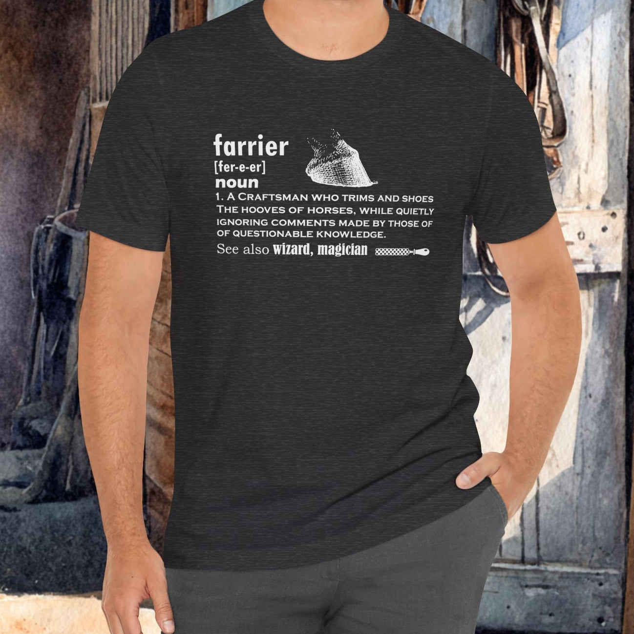 Farrier T-shirt, Farrier Funny Definition, Horseshoer Tee
