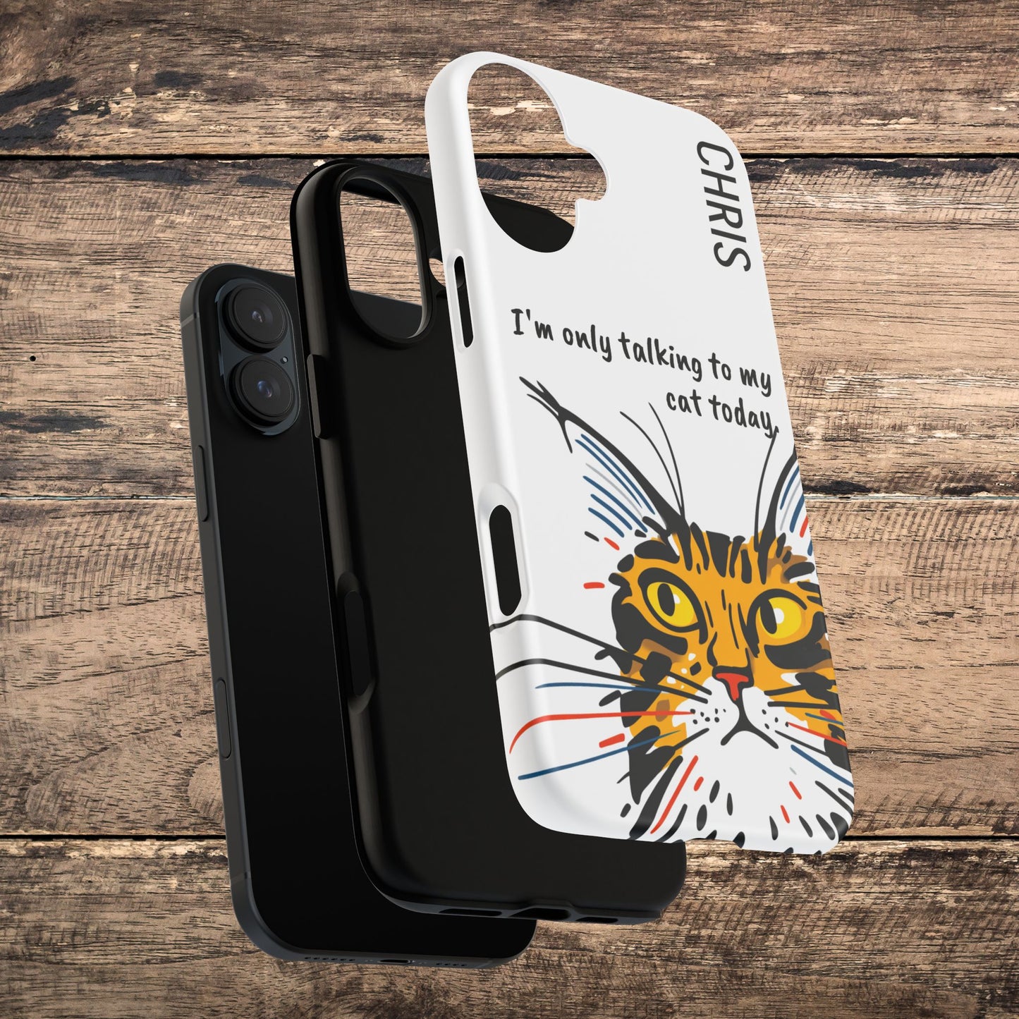 Personalized Cat iPhone Case, "Im only talking to my cat today", Unique Pet Lover Gift,