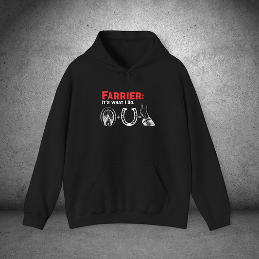 Farrier Hoodie – “It’s What I Do” Horseshoer Layered Hooded Sweatshirt