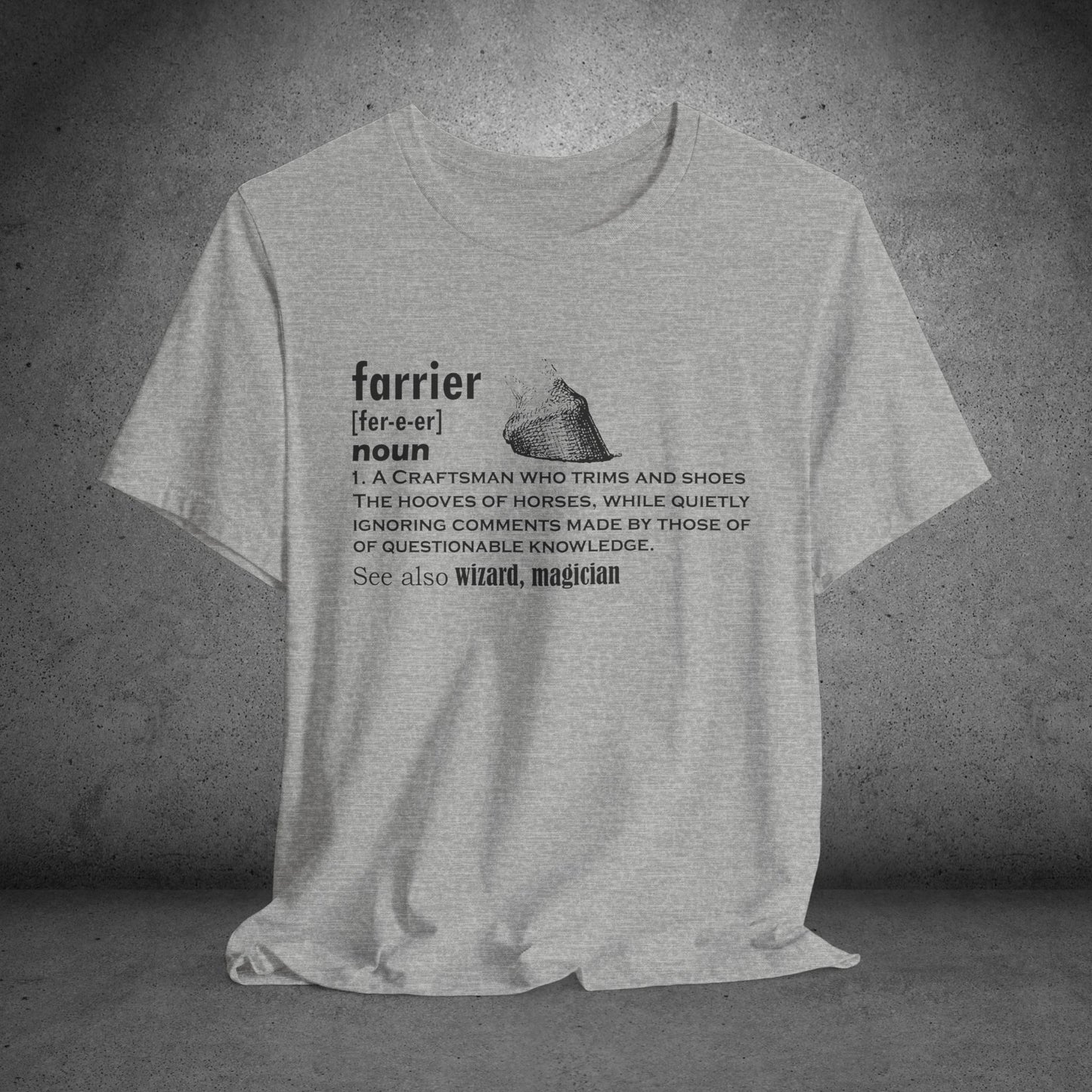 Farrier T-shirt, Farrier Funny Definition, Horseshoer Tee