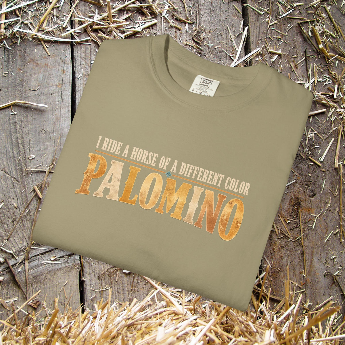 Palomino Horse T-Shirt – I Ride a Horse of a Different Color | Comfort Colors