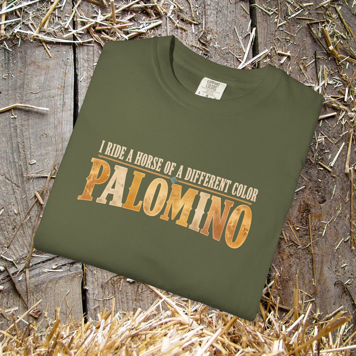 Palomino Horse T-Shirt – I Ride a Horse of a Different Color | Comfort Colors
