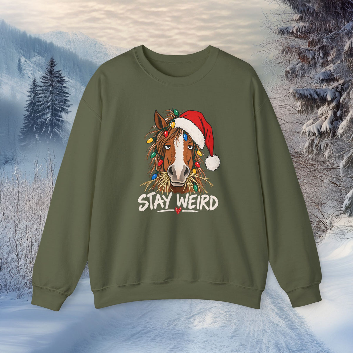 Stay Weird Horse Christmas Sweatshirt - Funny Horse Holiday Shirt