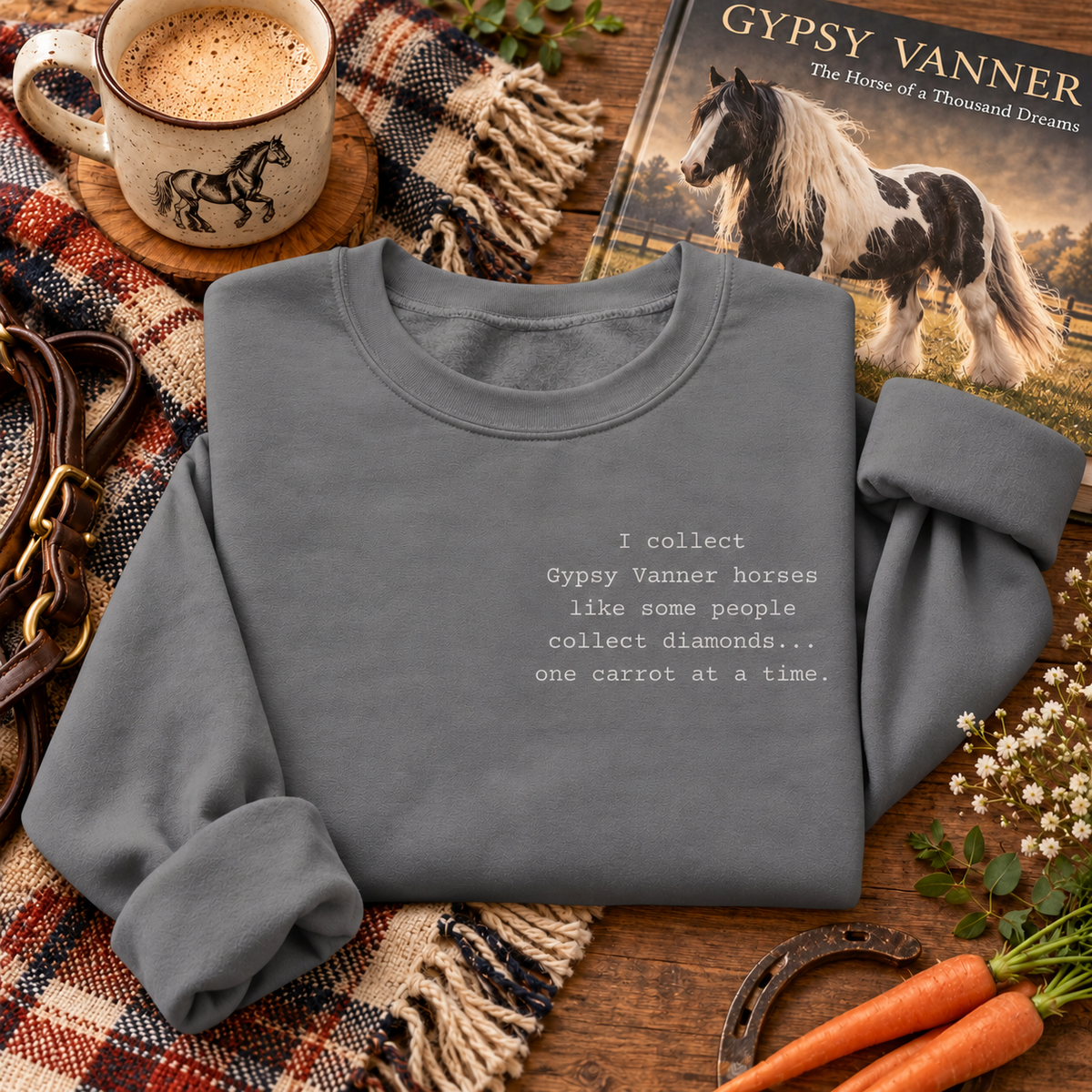 Gypsy Vanner Sweatshirt – Funny Horse Lover Crewneck