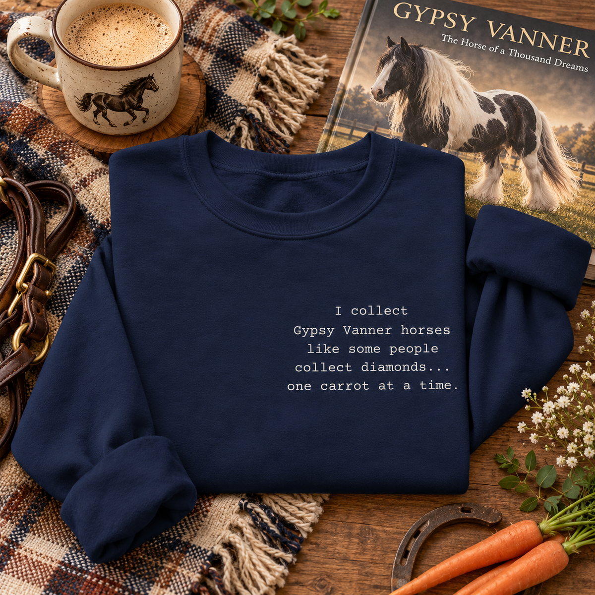 Gypsy Vanner Sweatshirt – Funny Horse Lover Crewneck