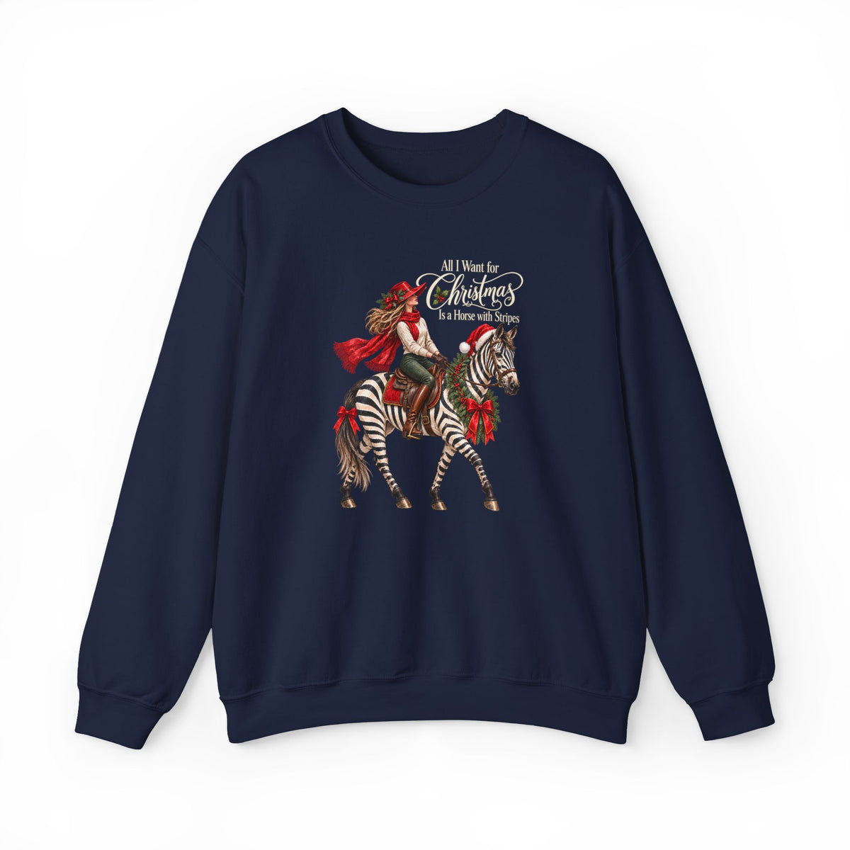 All I Want for Christmas Horse Sweatshirt – Funny Zebra Lover Gift