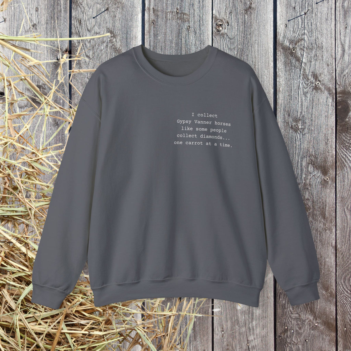 Gypsy Vanner Sweatshirt – Funny Horse Lover Crewneck
