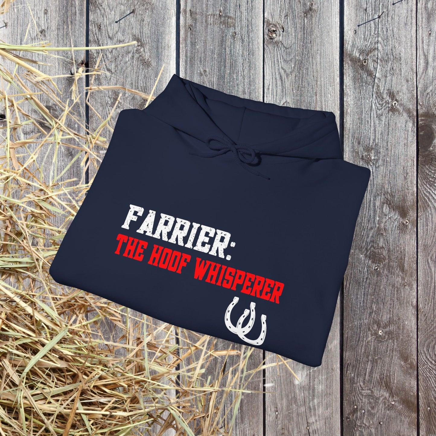 Farrier Hoodie – “The Hoof Whisperer” Sweatshirt