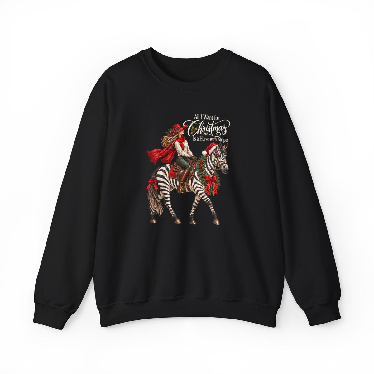 All I Want for Christmas Horse Sweatshirt – Funny Zebra Lover Gift