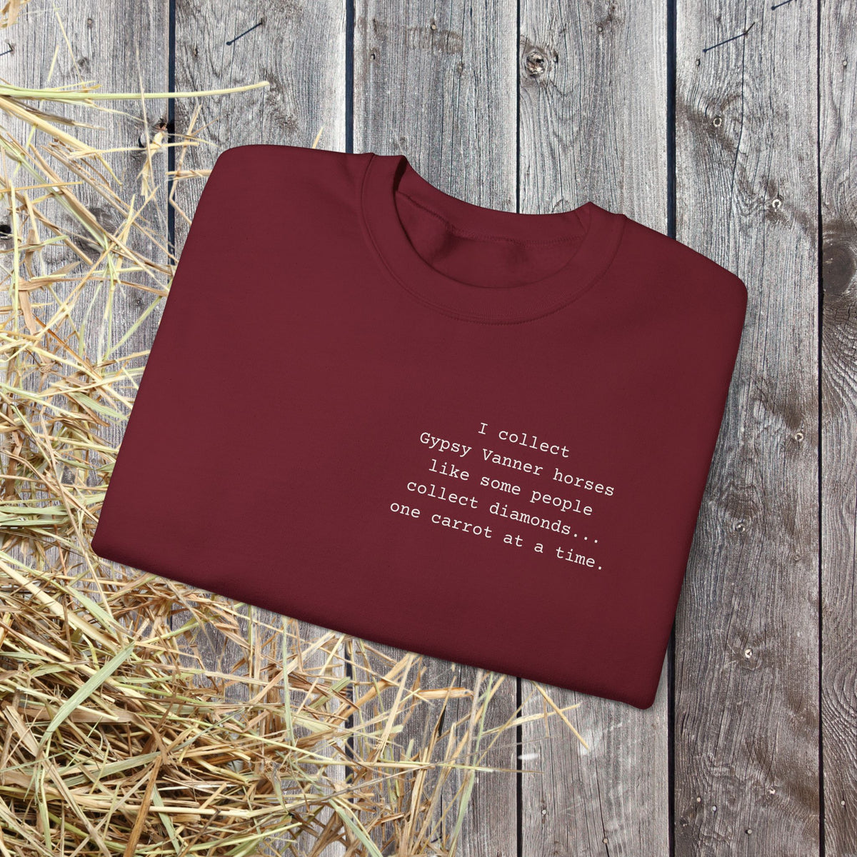 Gypsy Vanner Sweatshirt – Funny Horse Lover Crewneck