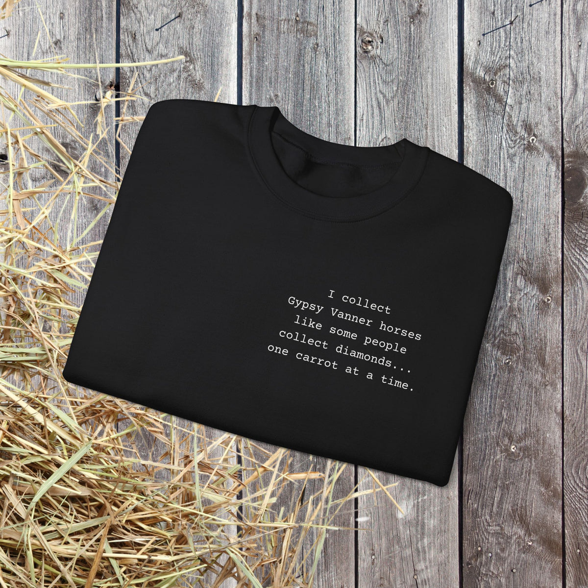 Gypsy Vanner Sweatshirt – Funny Horse Lover Crewneck