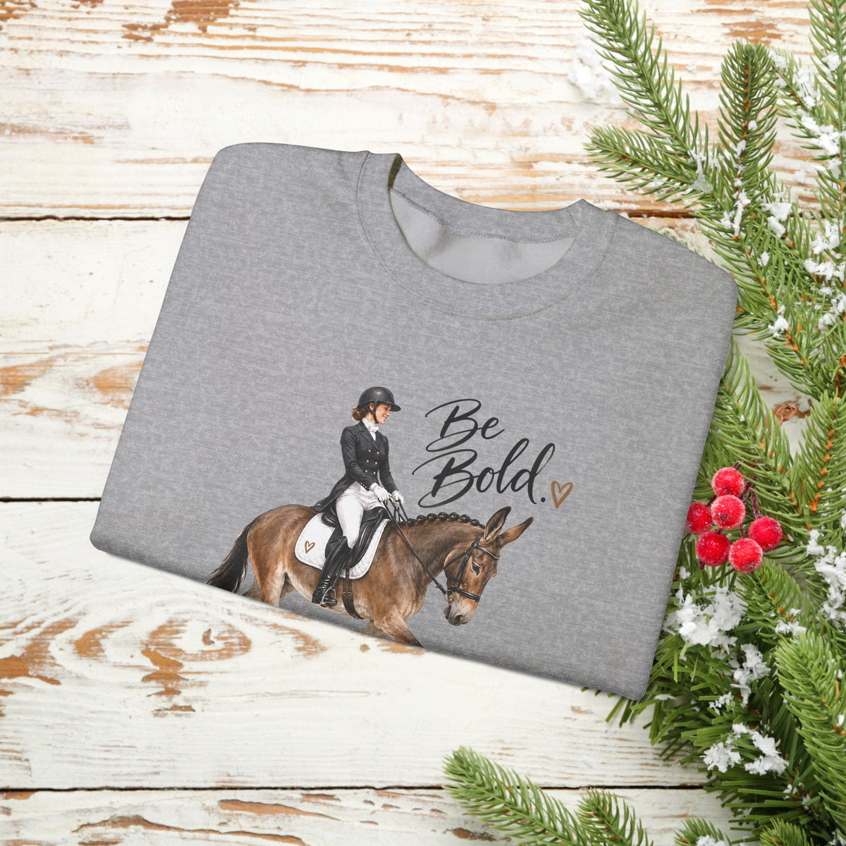 Mule Equestrian Sweatshirt – Be Bold Dressage Rider Crewneck