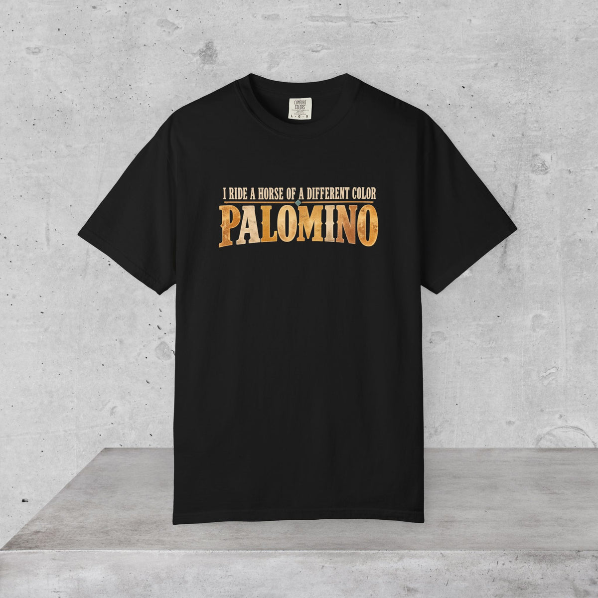 Palomino Horse T-Shirt – I Ride a Horse of a Different Color | Comfort Colors