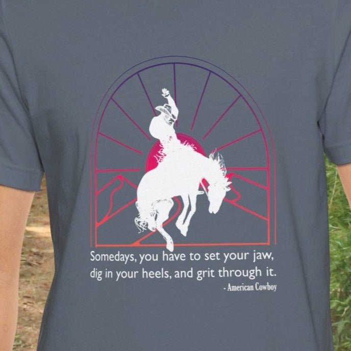 Cowboy Bronc Tshirt, Cowboy Affirmation Shirt, Western Inspirational Tee, Barn or Rodeo Shirt - FlooredByArt