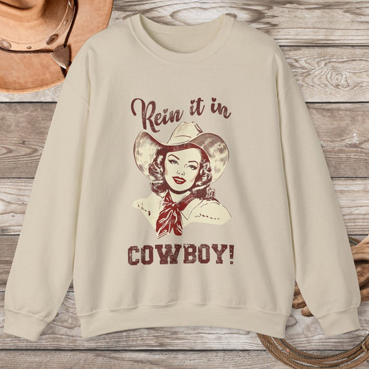 Cowgirl Sweatshirt, Rodeo Girl, Rein it In Cowboy! Vintage Retro Sweater Western Oversized - FlooredByArt