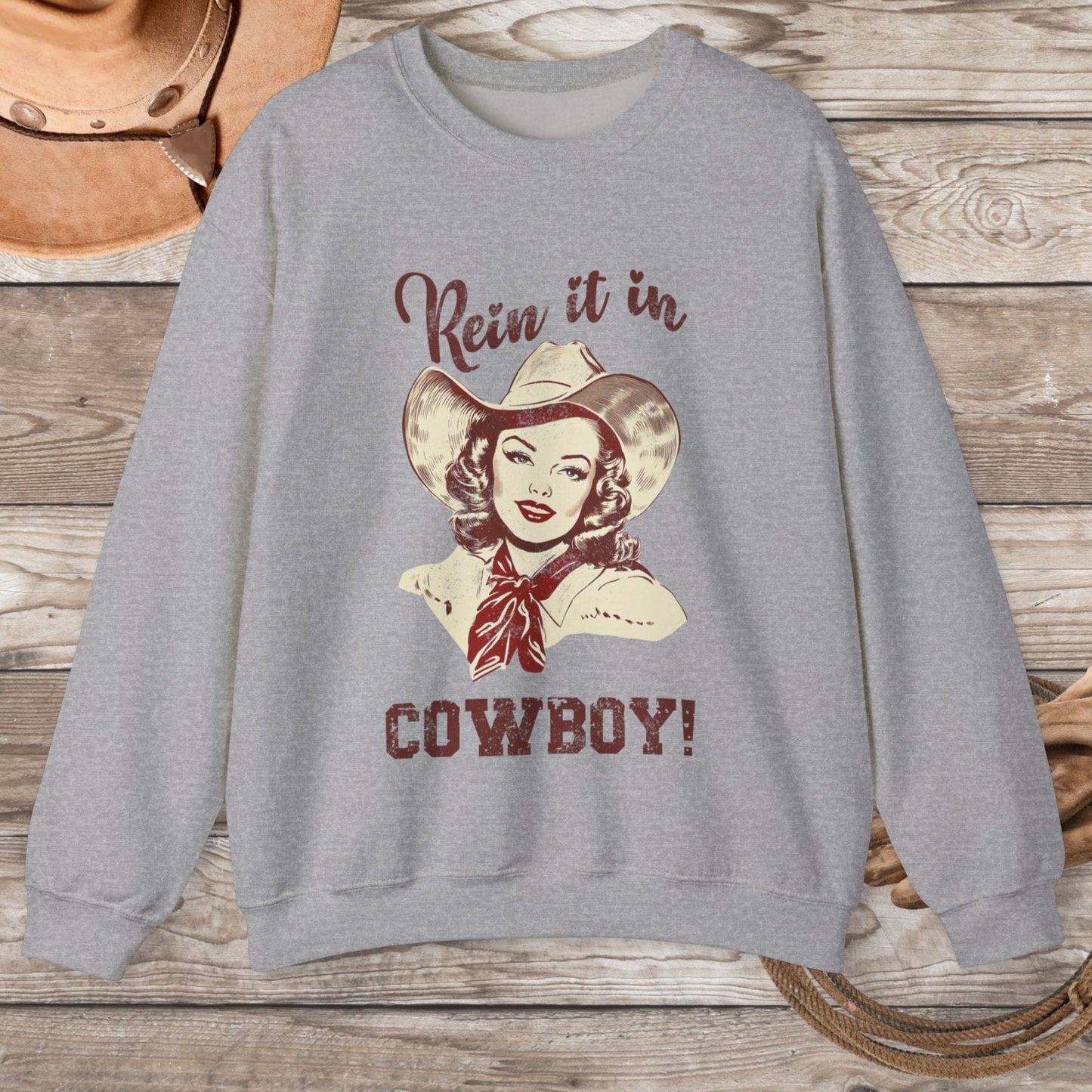 Cowgirl Sweatshirt, Rodeo Girl, Rein it In Cowboy! Vintage Retro Sweater Western Oversized - FlooredByArt