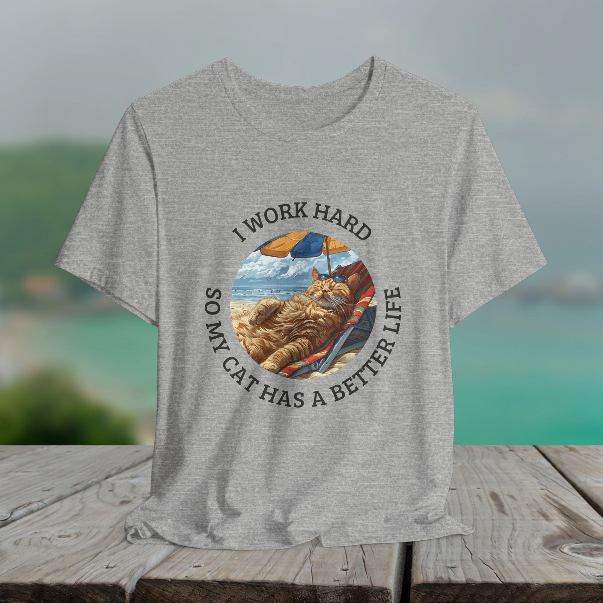 Cute Funny Cat Lover Shirt, I Work Hard So My Cat Has a Better Life - FlooredByArt