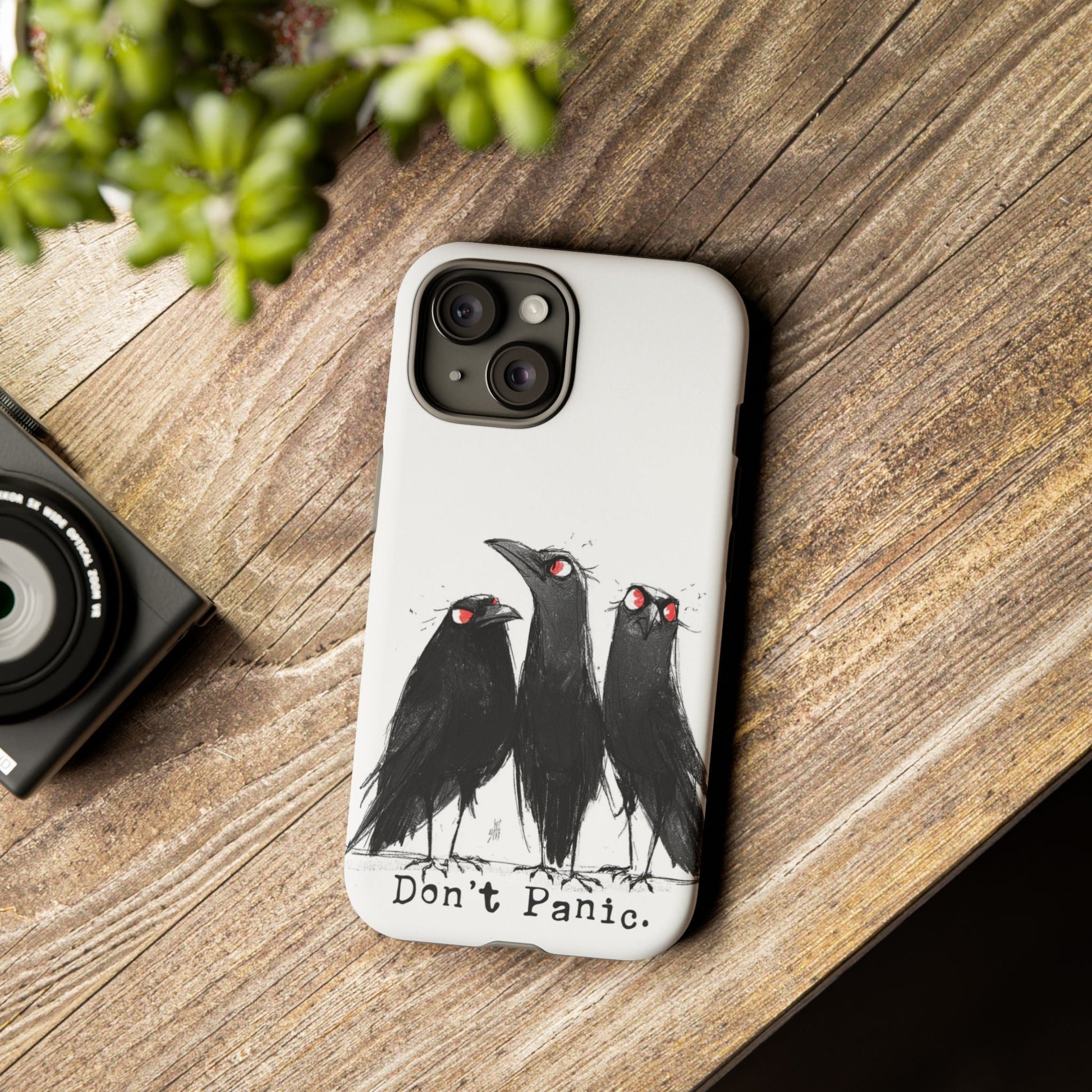 Don’t Panic Crow Phone Case – Gothic Bird Art iPhone Cover, Murder of Crows - FlooredByArt