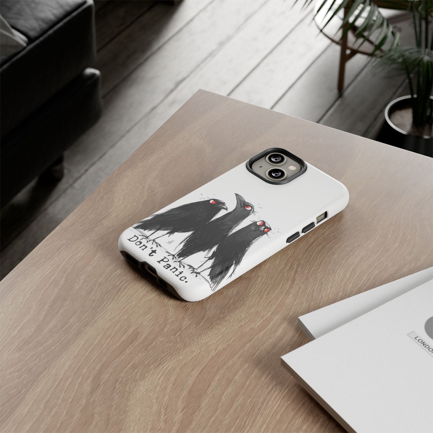 Don’t Panic Crow Phone Case – Gothic Bird Art iPhone Cover, Murder of Crows - FlooredByArt