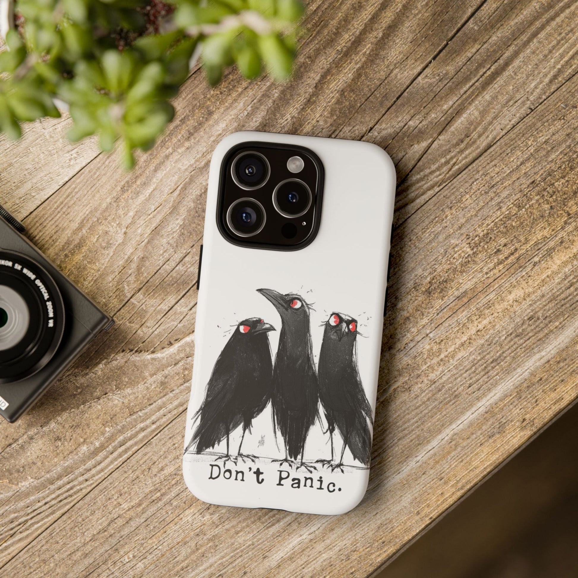 Don’t Panic Crow Phone Case – Gothic Bird Art iPhone Cover, Murder of Crows - FlooredByArt