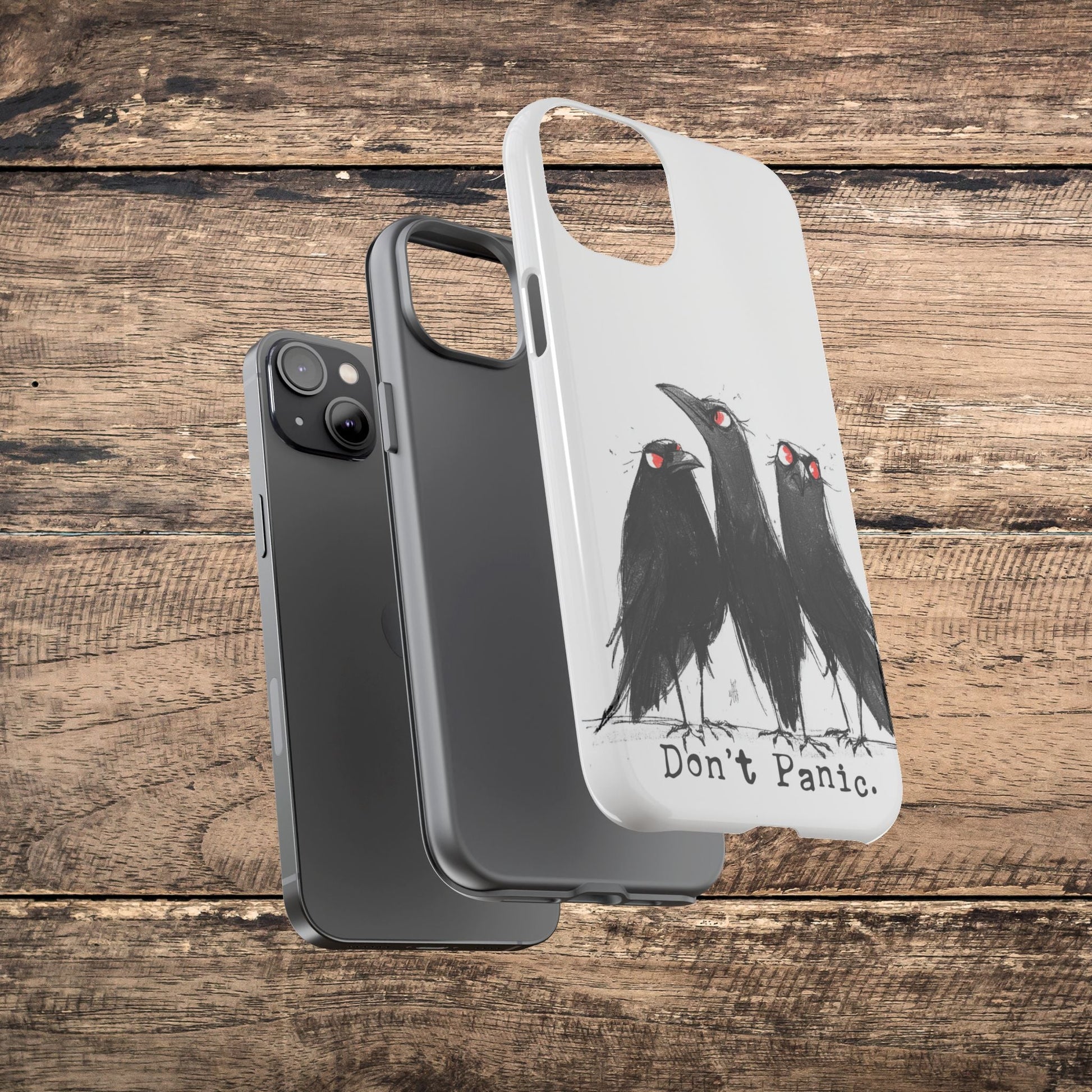 Don’t Panic Crow Phone Case – Gothic Bird Art iPhone Cover, Murder of Crows - FlooredByArt