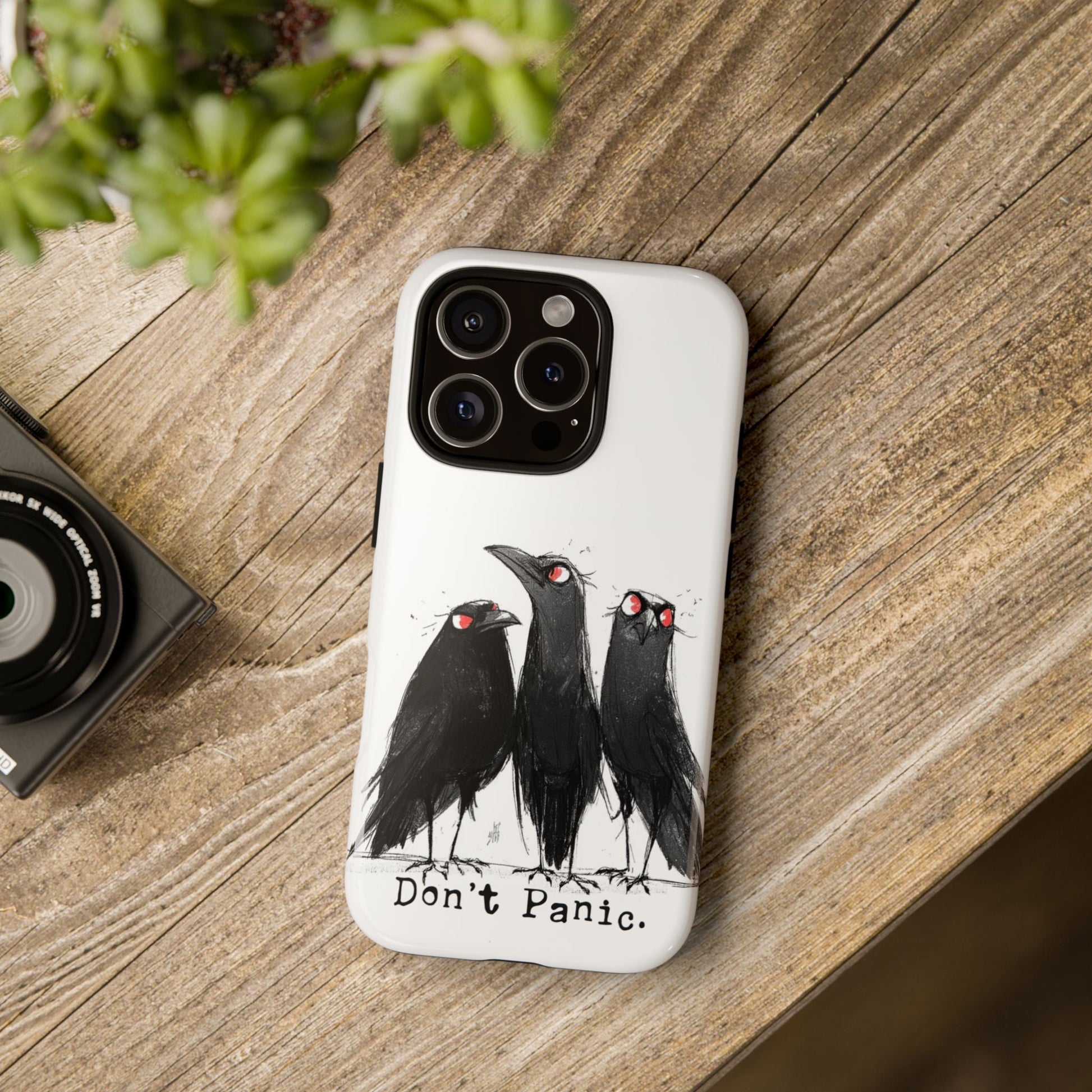 Don’t Panic Crow Phone Case – Gothic Bird Art iPhone Cover, Murder of Crows - FlooredByArt