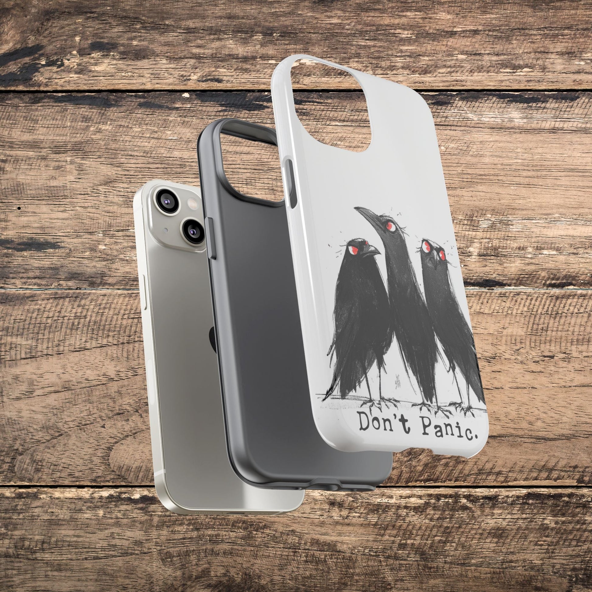 Don’t Panic Crow Phone Case – Gothic Bird Art iPhone Cover, Murder of Crows - FlooredByArt