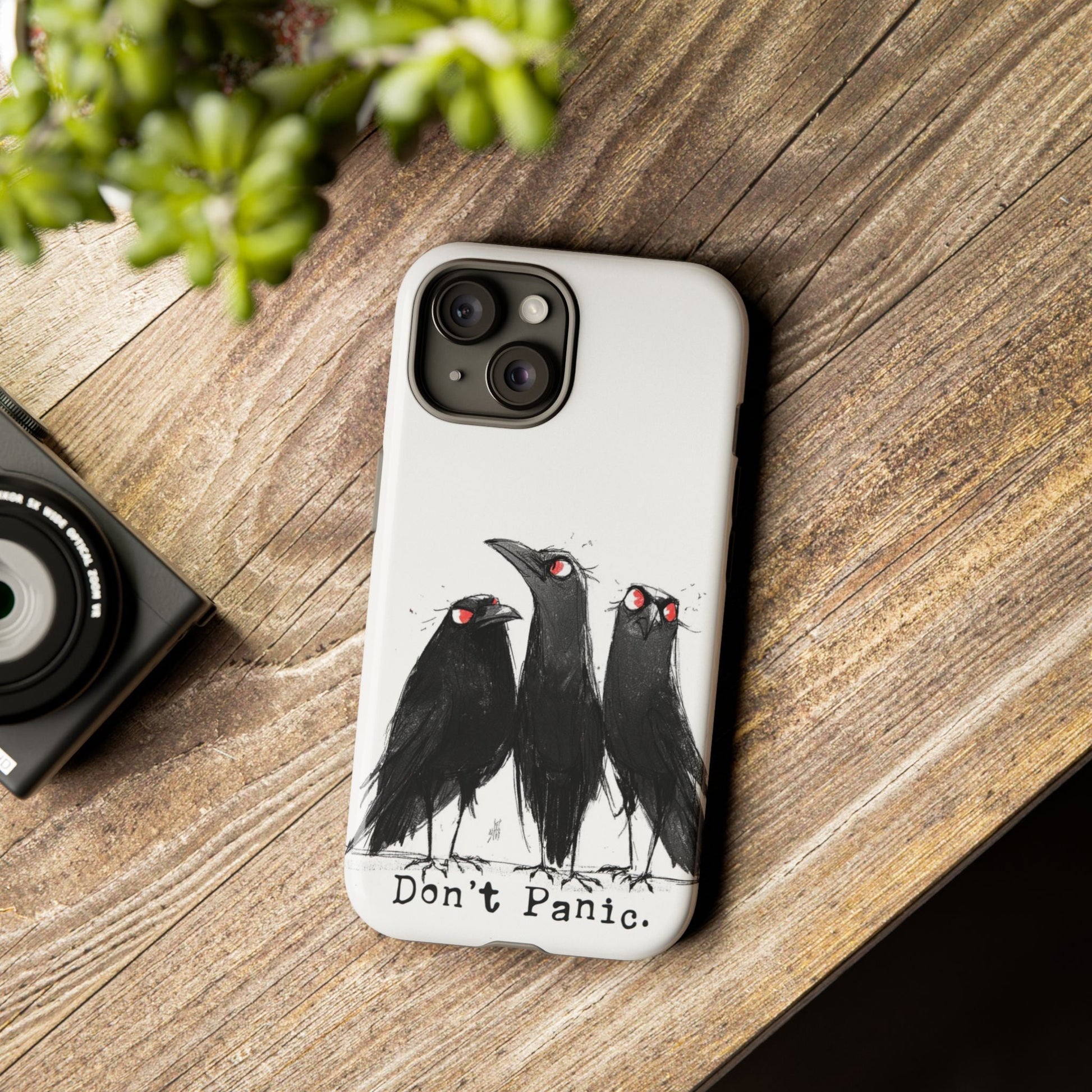 Don’t Panic Crow Phone Case – Gothic Bird Art iPhone Cover, Murder of Crows - FlooredByArt